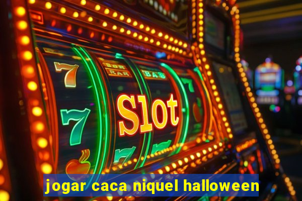 jogar caca niquel halloween